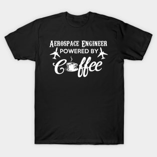 Aerospace Engineer Coffee T-Shirt